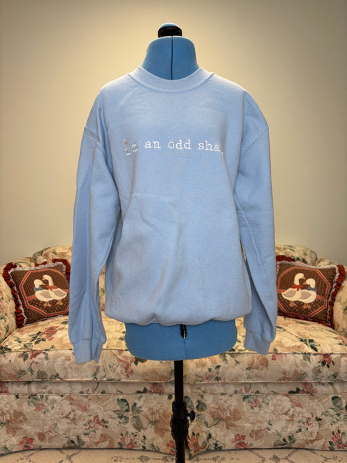 {Mia Maples} I'm an Odd Shape Sweatshirt