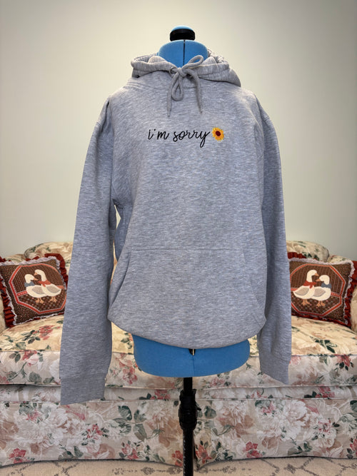 {Mia Maples} I'm Sorry Hoodie