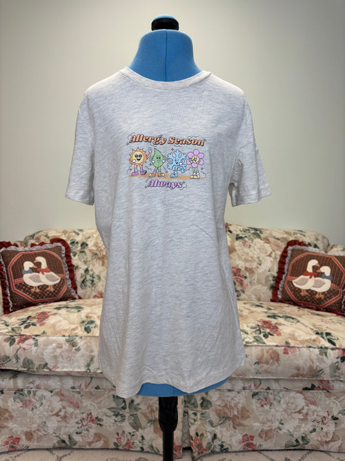 {Mia Maples} Allergy Season Always T Shirt