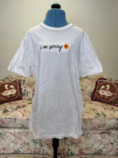 {Mia Maples} I'm Sorry T Shirt