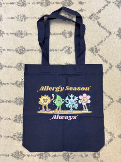 {Mia Maples} Allergy Season Always Tote Bag